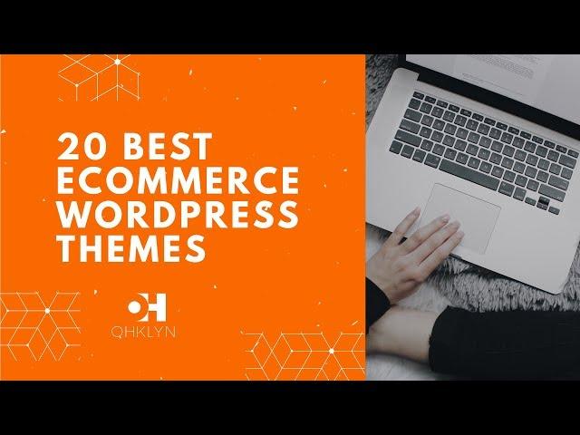 20 Best WordPress Themes for eCommerce [2018]