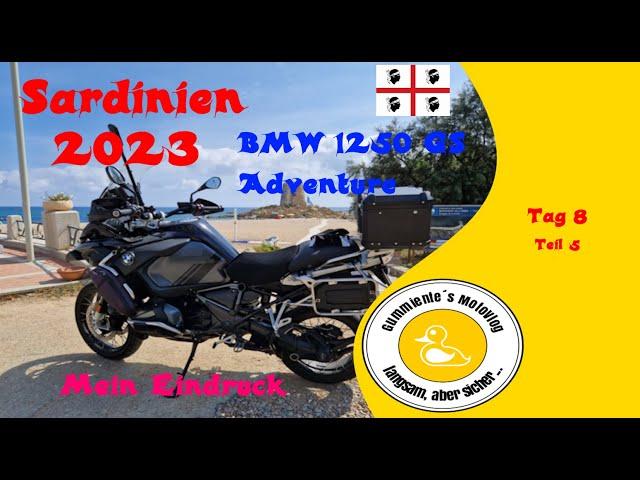 Sardinien 2023 | BMW 1250GS Adventure - Mein Fazit | Tag 8/5 | BMW 1200 RT