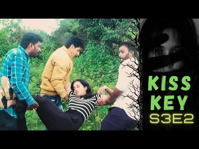 KISS KEY | S3E2 - Her Past | Cinewadi