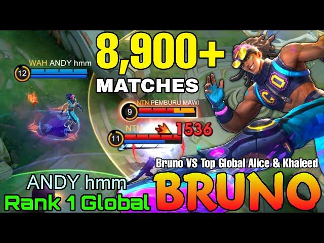 8,900+ Matches Bruno VS Top Global Alice & Khaleed - Top 1 Global Bruno by ANDY hmm - Mobile Legends