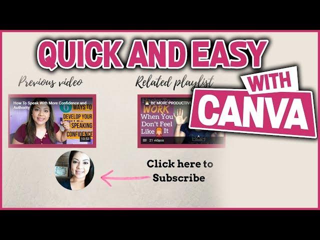 How To Make Your YouTube Endcard/Outro Using Canva| Create A YouTube Endslate Template Quick & Easy