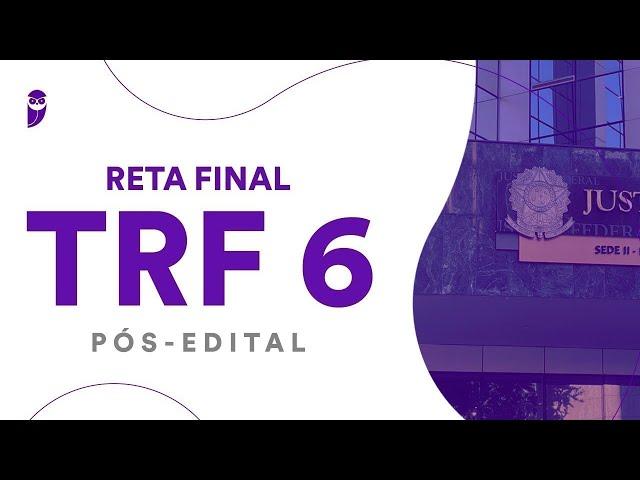 Reta Final TRF 6 Pós-Edital: Língua Portuguesa - Prof. Felipe Luccas