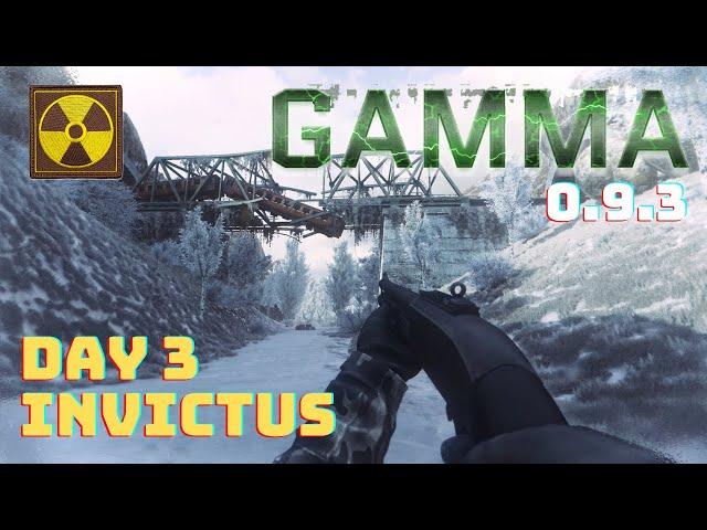  Day 3 | Invictus Run | AMA | STALKER Gamma 0.9.3