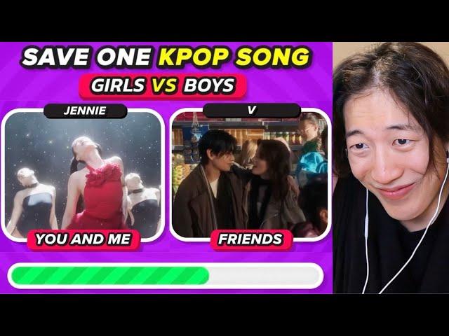 SAVE ONE K-POP SONG | Boy vs Girl