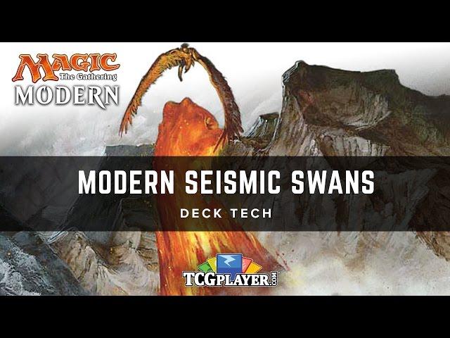 [MTG] Modern Seismic Swans | Deck Tech