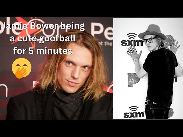 Jamie Bower being the cutest goofball for 5 minutes