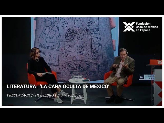 Literatura | Presentación del libro 'La cara oculta de México', de J. J. Benítez
