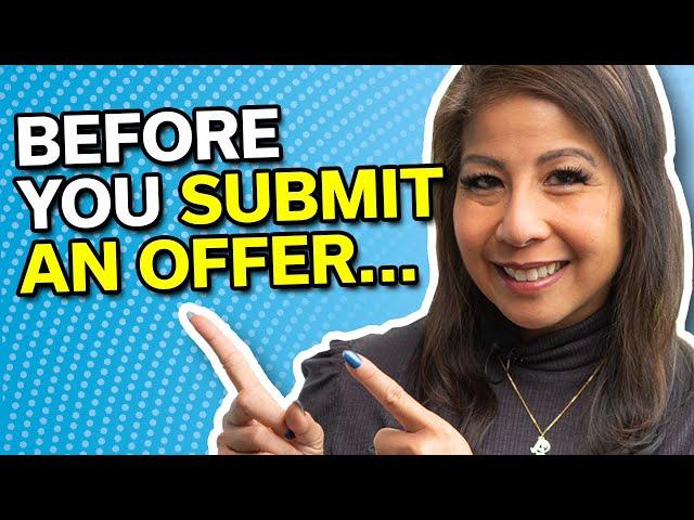 Before Submitting an Offer on a House, DO THIS!