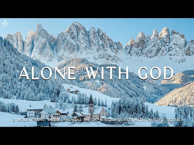 Alone With God : Piano Instrumental Music With Scriptures & Winter Scene  Divine Melodies