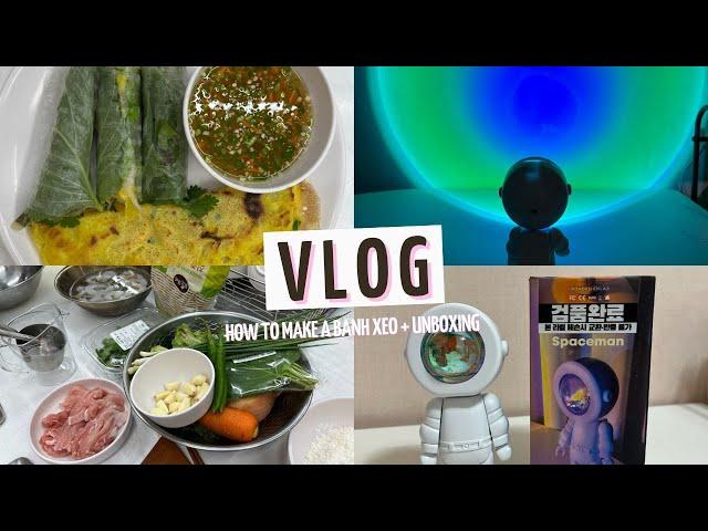 LIFE IN KOREA  | HOW TO MAKE A Bánh Xèo |  UNBOXING ASTRONAUT COLOR CHANGING MOOD LAMP