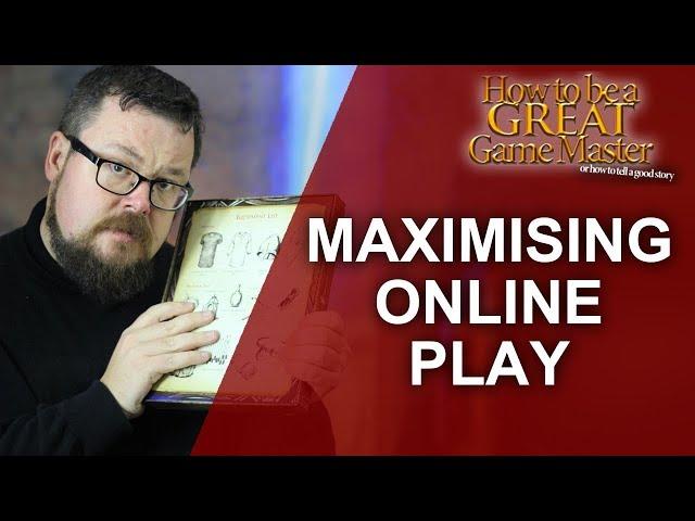 Great GM: Making online roleplaying as awesome as possible - Game Master Tips TTRPG GM Tips