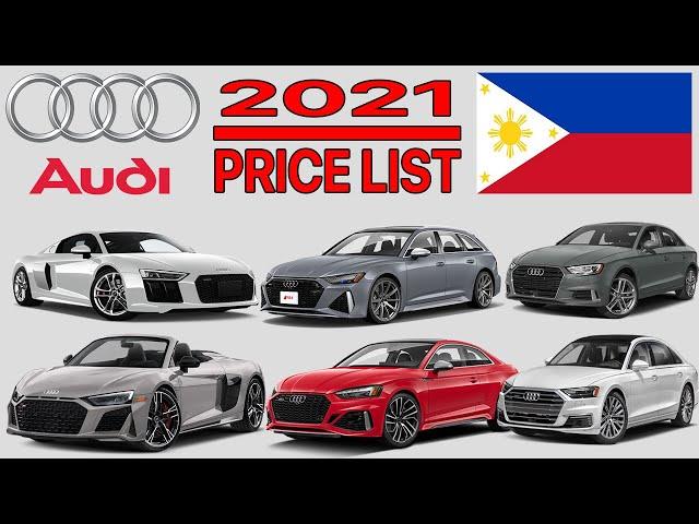 AUDI CAR PRICE LIST IN PHILIPPINES 2021