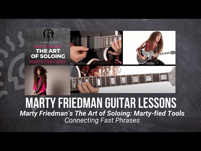  Marty Friedman Guitar Lesson - Connecting Fast Phrases - TrueFire