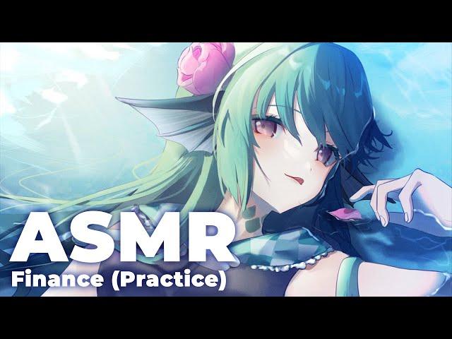 【ASMR PRACTICE】 Finance soft-whispering  【NIJISANJI EN | Finana Ryugu】