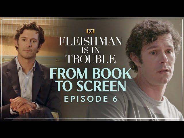 From Book to Screen with Adam Brody - Ep. 6 | Fleishman Is In Trouble | FX