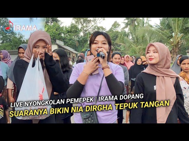 PERTENGAHAN LAGU DI GANTI SAMA SI GADIS SUARANYA BIKIN NIA DIRGHA TEPUK TANGAN | IRAMA DOPANG