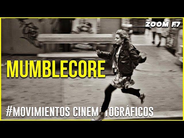 Mumblecore. | El nuevo cine independiente.