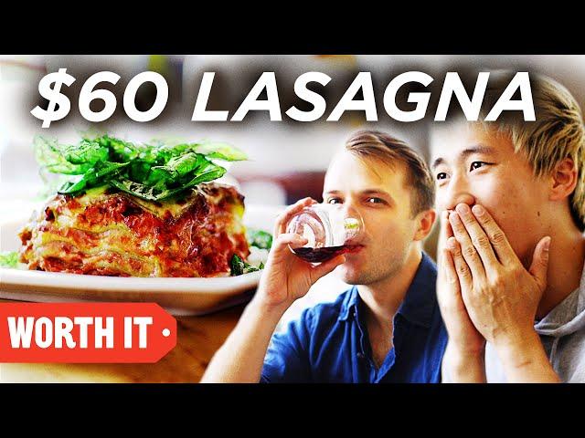 $13 Lasagna Vs. $60 Lasagna