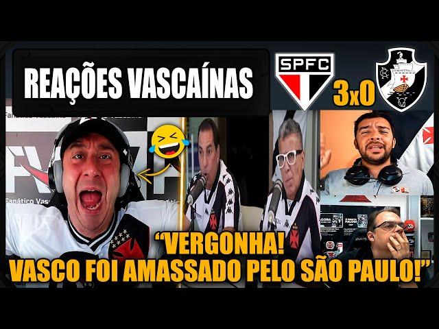 REAÇÕES dos VASCAÍNOS - SÃO PAULO 3x0 VASCO - BRASILEIRÃO - VAMOS RIR DO VASCO!