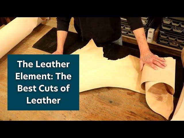 The Leather Element: The Best Cuts of Leather