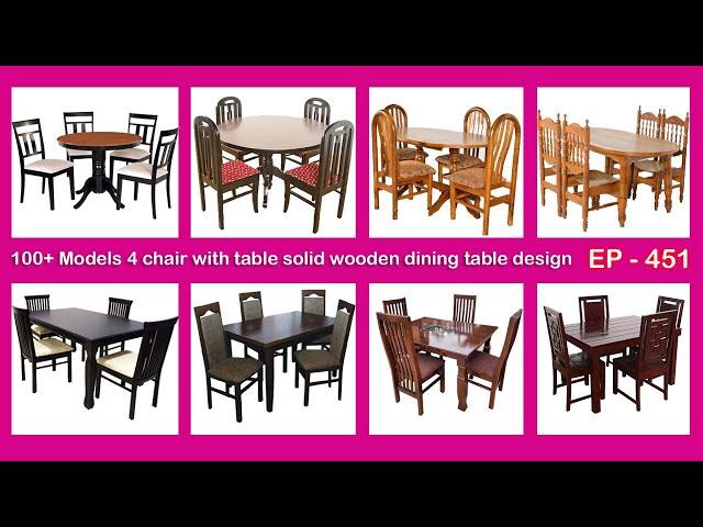 100+ Models 4 chair with table solid wooden dining table design & idea | EP.451 | sri mari furniture