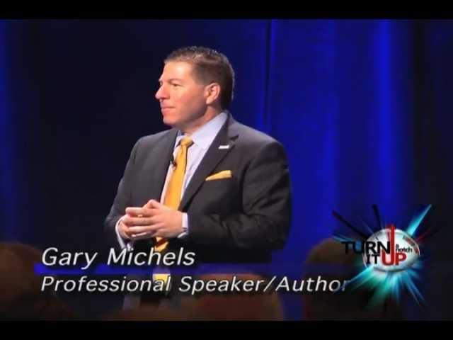 Gary Michels Turn It Up a Notch