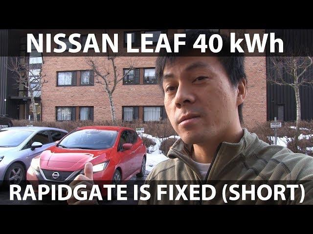 Nissan Leaf rapidgate has been fixed (short version)