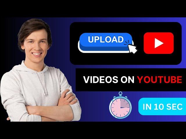 How to Upload Videos On YouTube (Update 2025) | To Get More Views