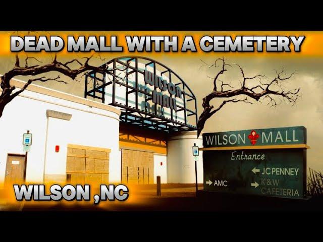 Abandoned Wilson Mall Tour [Wilson, NC]