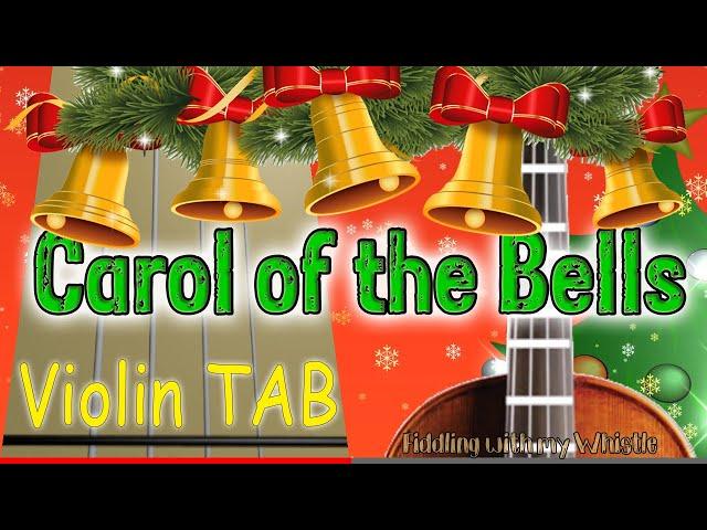 Carol of the Bells - Traditional Ukrainian Carol - Violin - Play Along Tab Tutorial