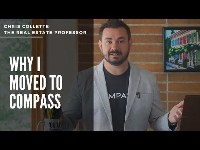 Why I Moved to Compass