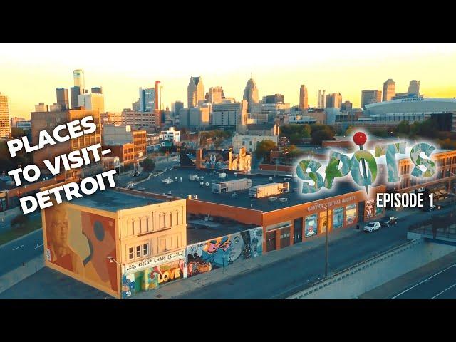 Detroit's Best Places to visit and make content! (FREE to the Public)- SPOTS Episode 1