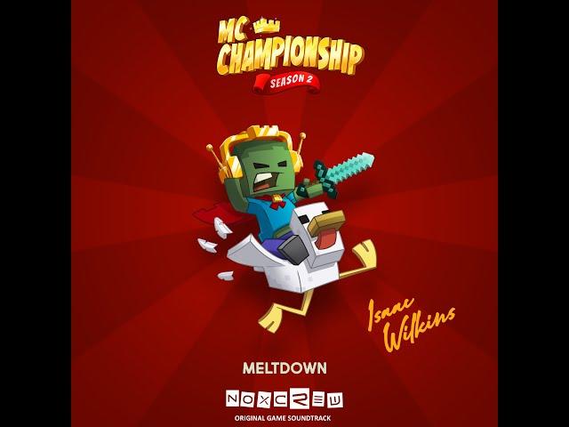 Meltdown (MC Championship Season 2) [Original Game Soundtrack]