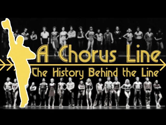 A Chorus Line: The History Behind the Line