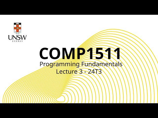 COMP1511 Week 2 Lecture 1