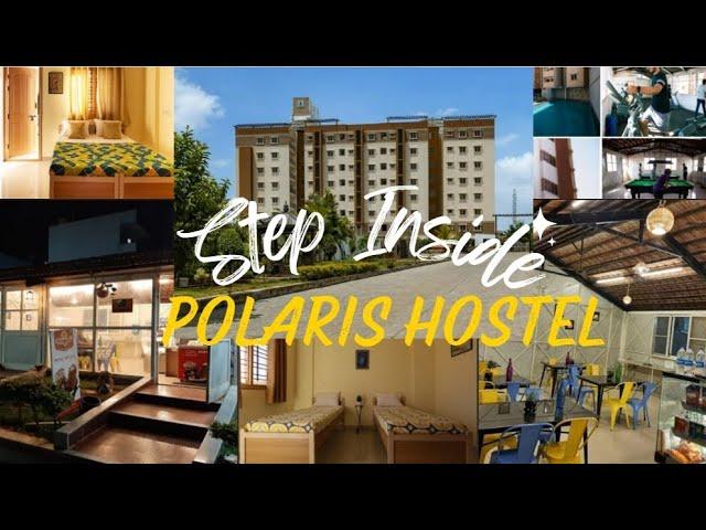 Hostel Tour  || Polaris School of Technology ||