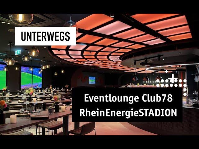 Erleben Sie Architektur in der Eventlounge Club78 im RheinEnergieSTADION