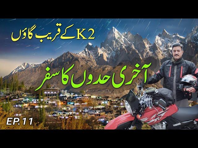 Amazing Last Village Hushe | K2  Central Karakoram | Machlu | Solo Motorcycle Travel Vlog