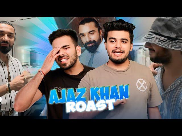 THE AJAZ KHAN ROAST - Lakshay Archit