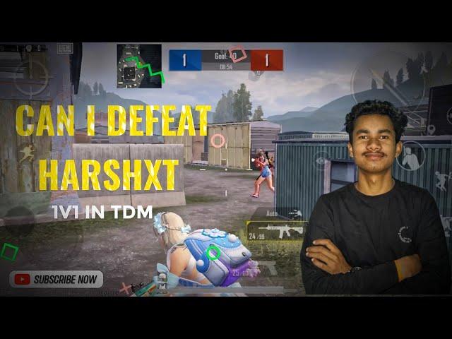 Can I defeat harshxt | 1V1 IN TDM | Peter Gaming #bgmi