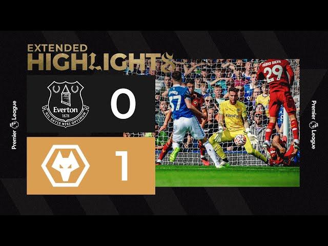 WHAT A SA-VE! Everton 0-1 Wolves | Extended Highlights