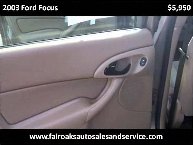 2003 Ford Focus Used Cars Fair Oaks CA