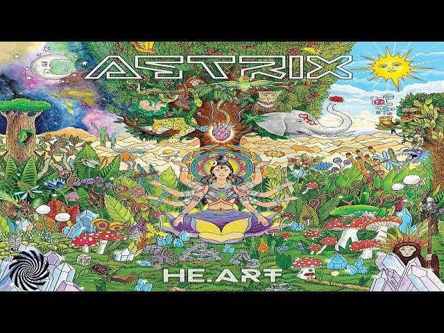 Astrix - He.art [Full Album Mix]