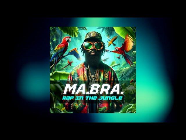 MA.BRA. - rap in the jungle (Mulhouse Mix) 185 Bpm