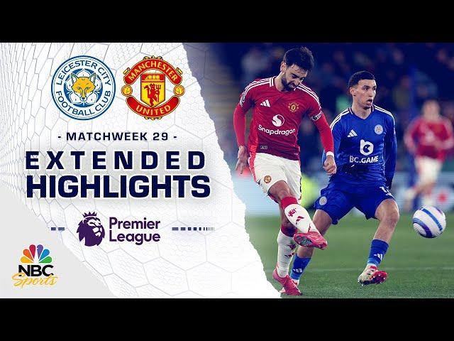 Leicester City v. Manchester United | PREMIER LEAGUE HIGHLIGHTS | 3/16/2025 | NBC Sports