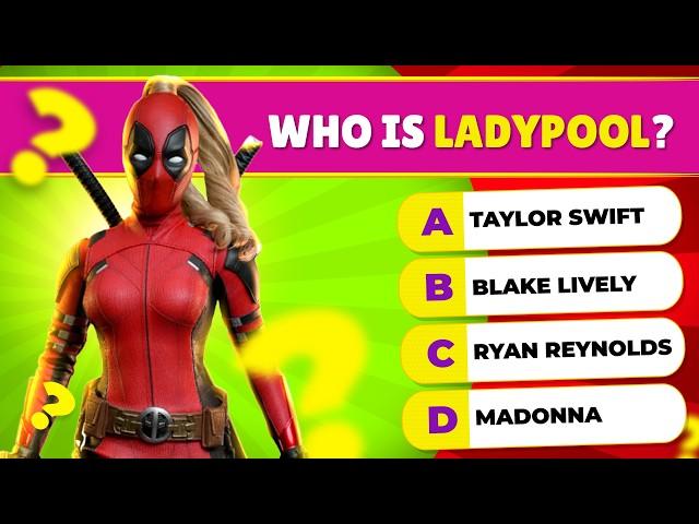 DEADPOOL & WOLVERINE - Quiz [Marvel and DC quiz, ryan reynolds, hugh jackman, guess the film]