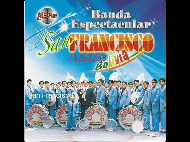 Banda internacional espectacular San francisco