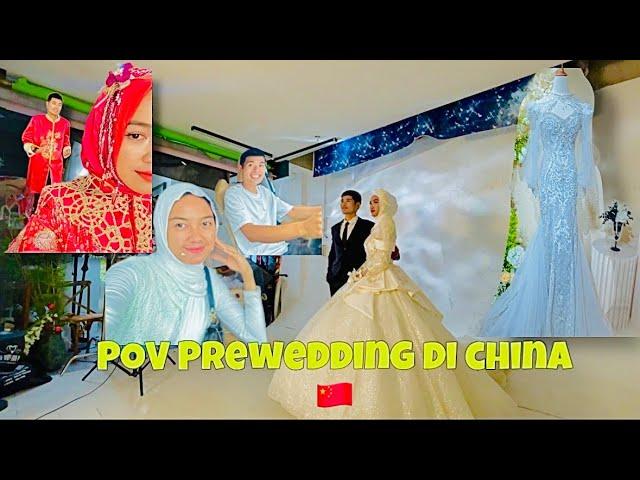 FOTO PREWED DI CHINA,PERSIAPAN ACARA PERNIKAHAN BARENG SUAMI.