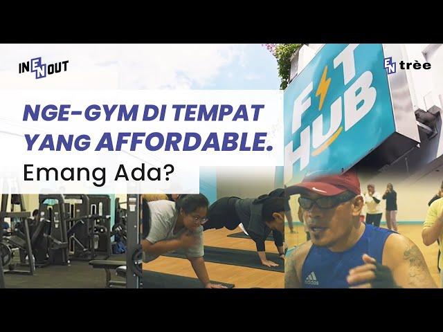 Nge-Gym di FIT HUB: Definisi Badan Sehat Dompet Juga Sehat | #ENTREE