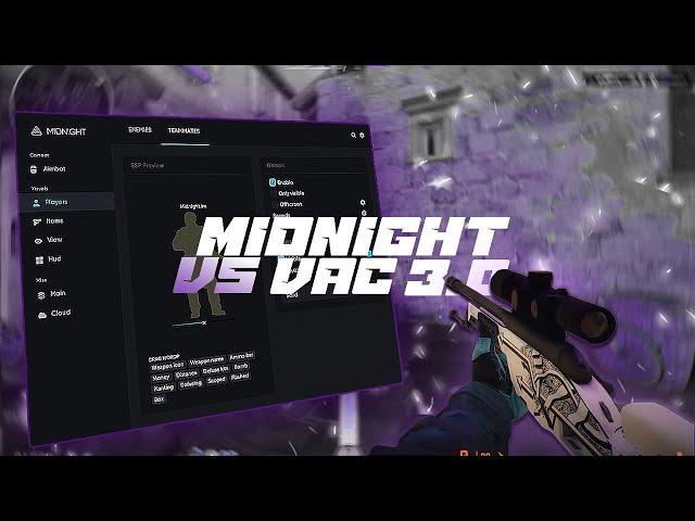 VAC 3.0 VS MIDNIGHT PRIME HVH | CS 2 | RAGE | CFG | CHEATS | ЧИТЫ